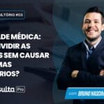 Sociedade Médica: como Dividir as Receitas sem Causar Problemas Tributários?