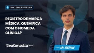Registro de Marca Médica: Quem Fica com o Nome da Clínica Quando a Sociedade Acaba?